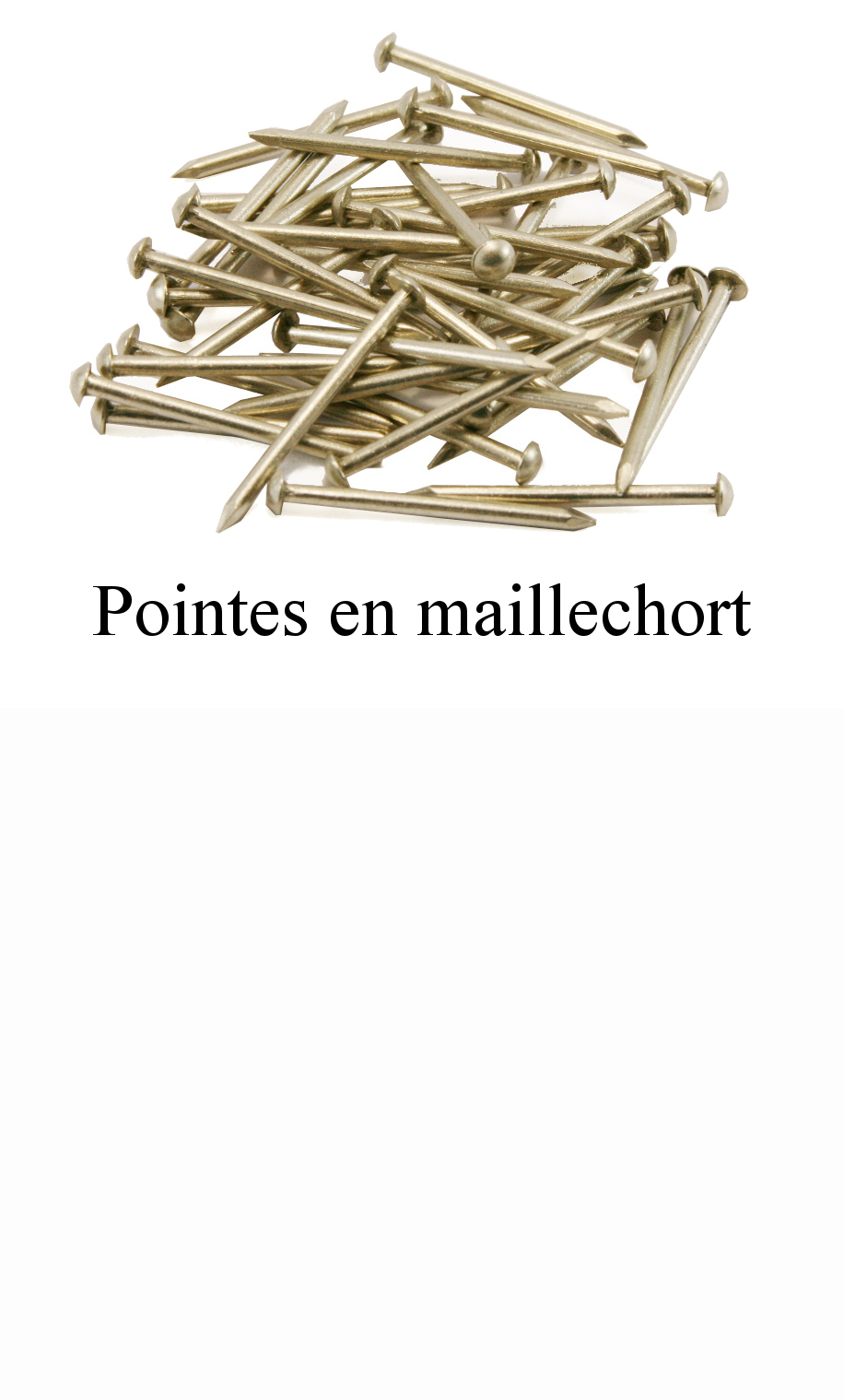 Clous en maillechort (pointes)